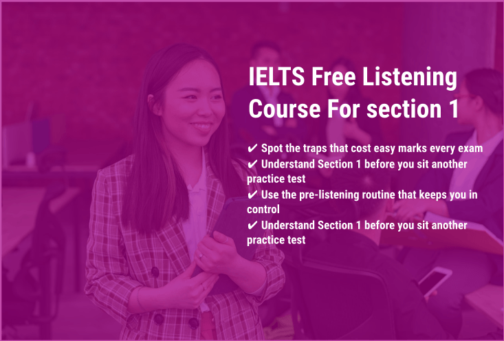 IELTS Free Listening Course for section 1
